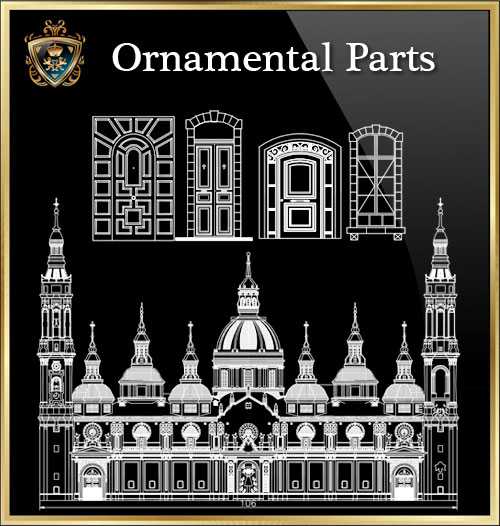 ★【Ornamental Parts of Buildings 3】Download Luxury Architectural Design CAD Drawings--Over 20000+ High quality CAD Blocks and Drawings Download!