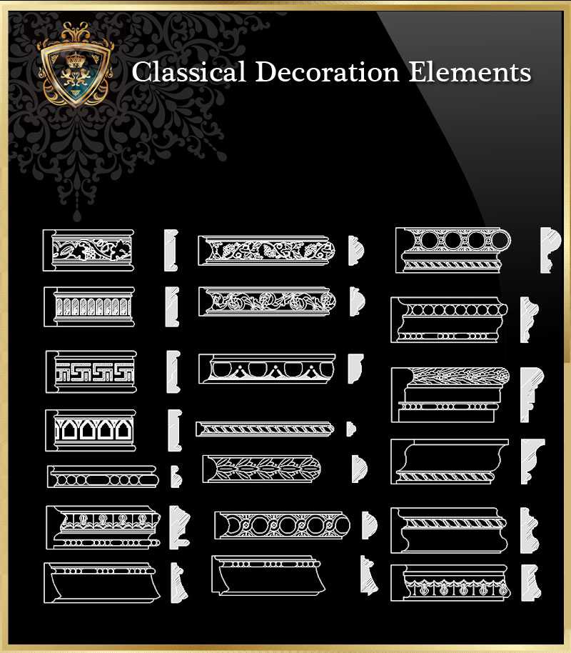 ★【Classical Decoration Elements 09】Download Luxury Architectural Design CAD Drawings--Over 20000+ High quality CAD Blocks and Drawings Download!