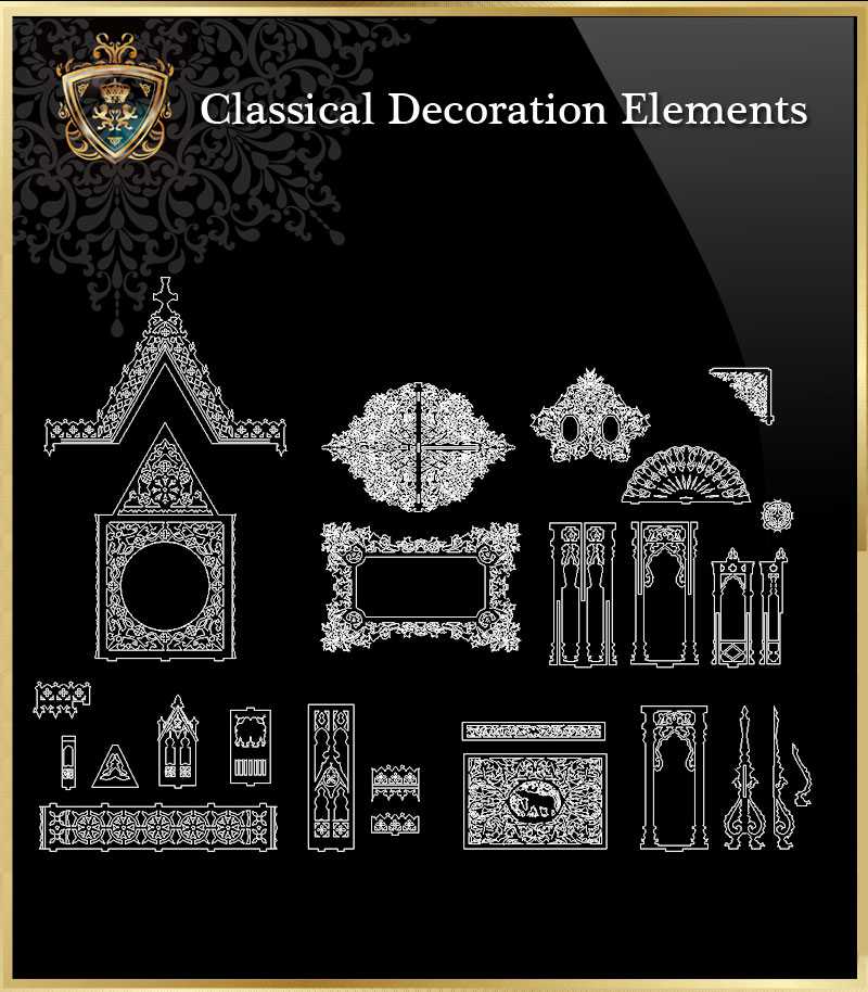 ★【Classical Decoration Elements 13】Download Luxury Architectural Design CAD Drawings--Over 20000+ High quality CAD Blocks and Drawings Download!